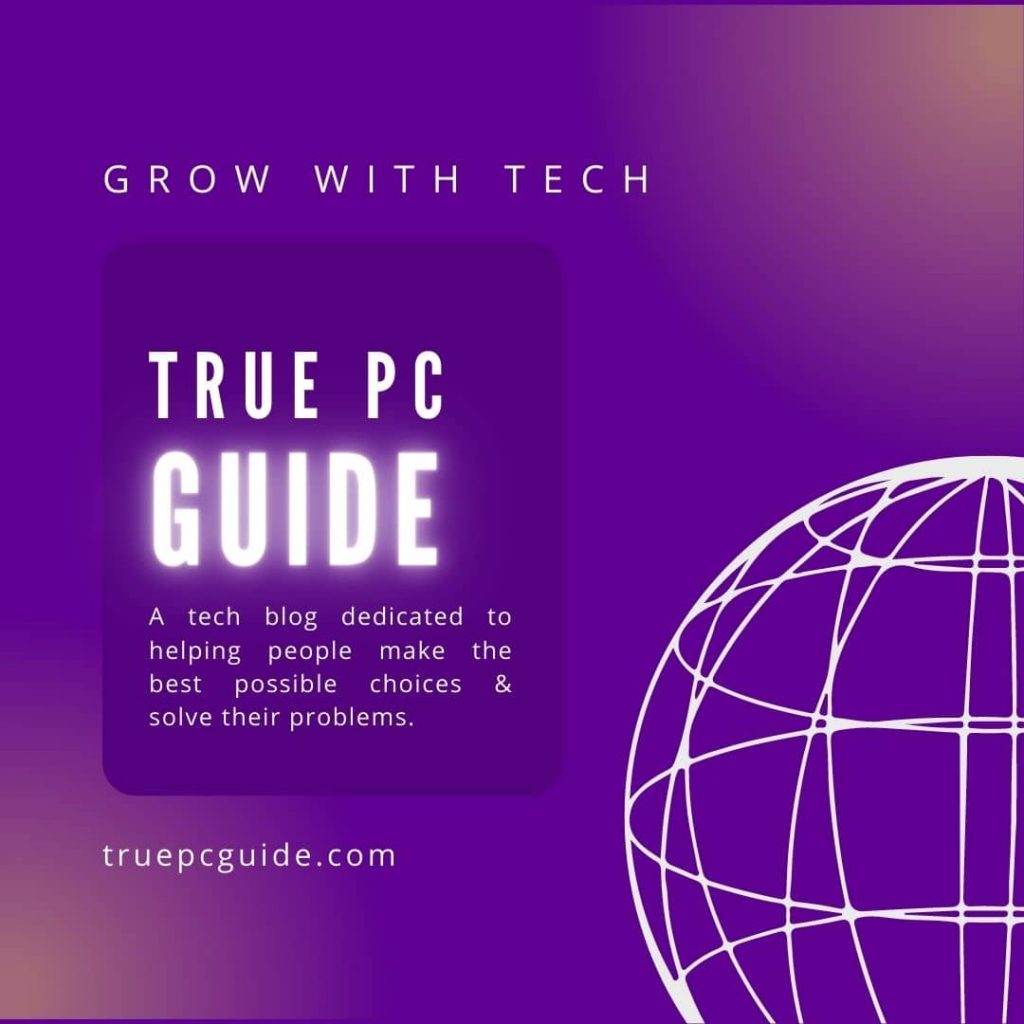 True Pc Guide